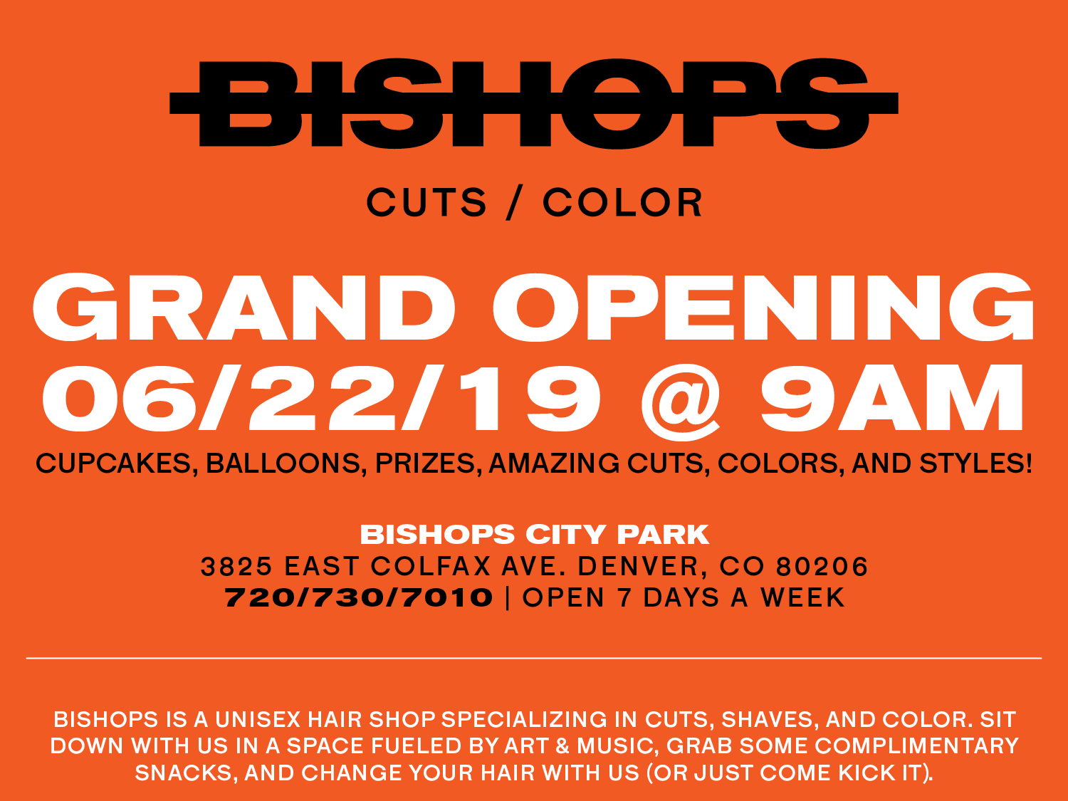 Bishops Cuts + Color Grand Opening June 22nd!